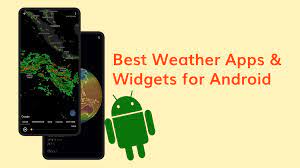 Best Ad-Free Weather Apps and Widgets for Android - The Tech Edvocate