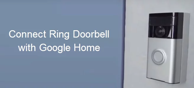 Getuigen schoner Omgeving How to Add a Ring Doorbell to Google Home - The Tech Edvocate