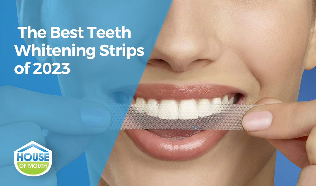 gør ikke Luminans Isolere The Top Teeth Whitening Strips of 2023 - The Tech Edvocate