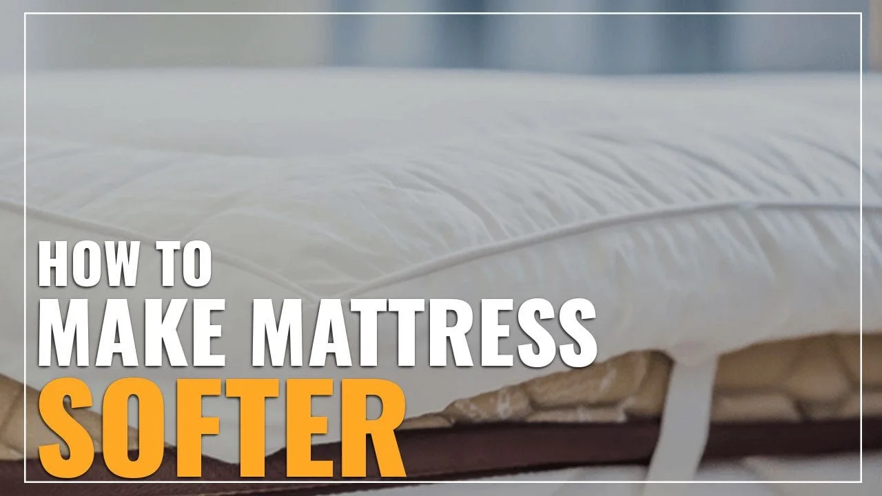 How to Make Your Firm Mattress Softer The Tech Edvocate