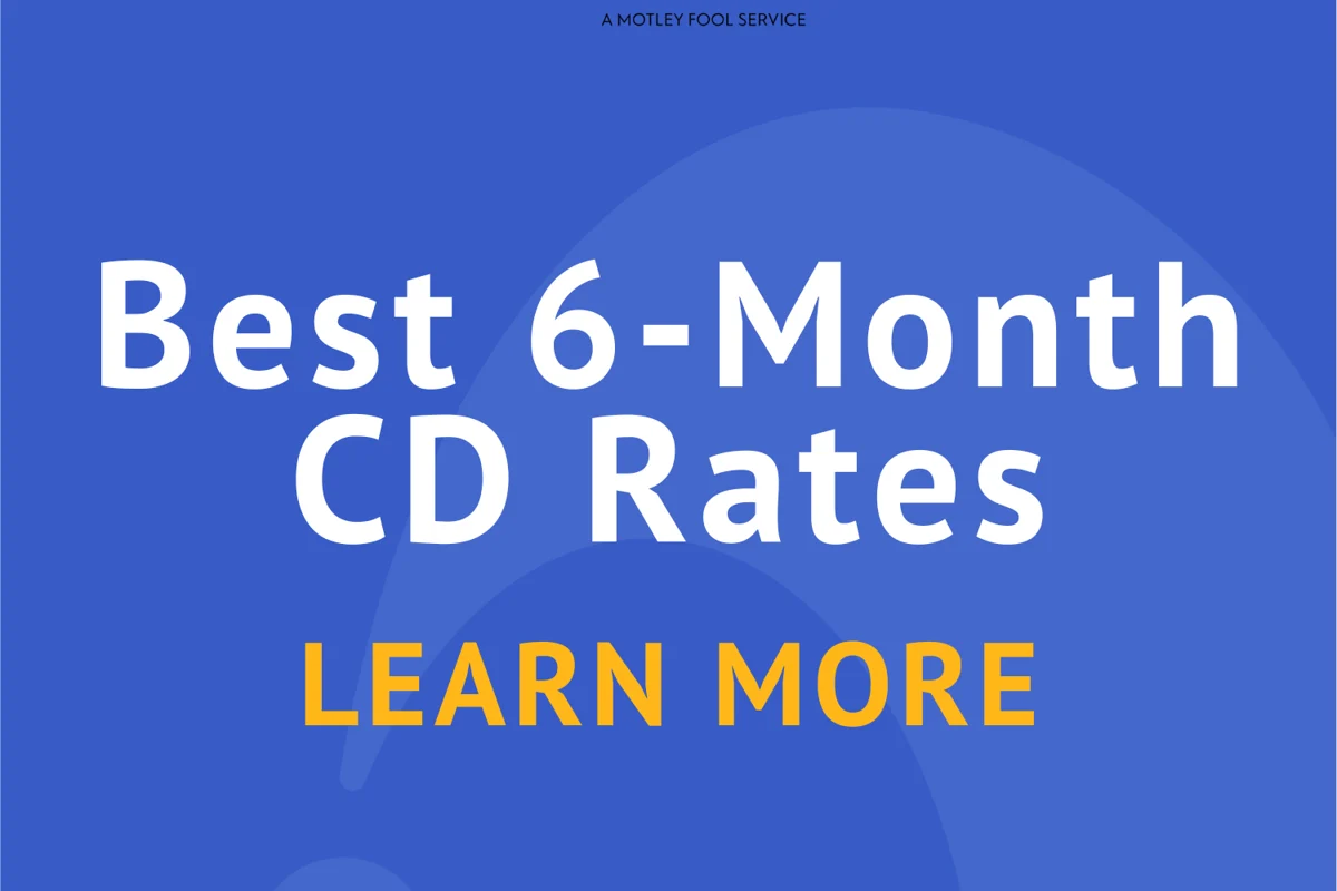 The Top 6-Month CD Rates in Today's Market - The Tech Edvocate