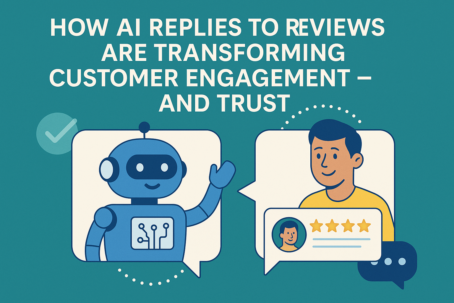 How AI Replies to Reviews Are Transforming Customer Engagement — And Trust